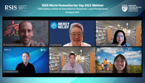 RSIS World Humanitarian Day 2022 Webinar RSIS World Humanitarian Day 2022 Webinar
